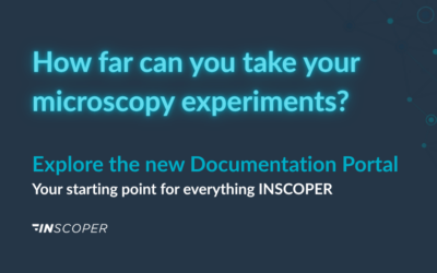 Get more from your Microscope System with the Inscoper Documentation Portal